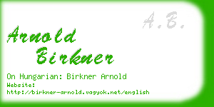 arnold birkner business card